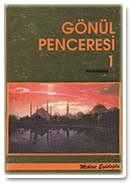 Gönül Penceresi 1